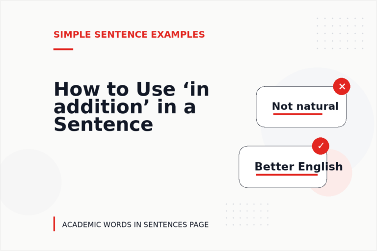 How to Use ‘in addition’ in a Sentence