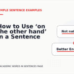 How to Use ‘on the other hand’ in a Sentence