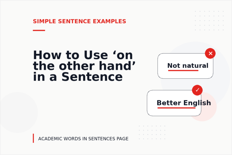 How to Use ‘on the other hand’ in a Sentence How to Use ‘on the other hand’ in a Sentence