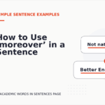 How to Use ‘moreover’ in a Sentence