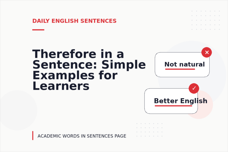 Therefore in a Sentence: Simple Examples for Learners