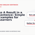 As A Result in a Sentence: Simple Examples for Learners
