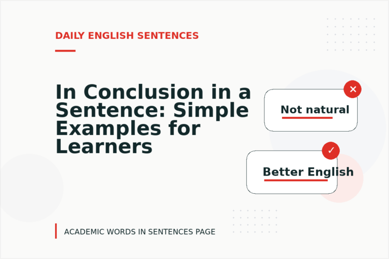 In Conclusion in a Sentence: Simple Examples for Learners