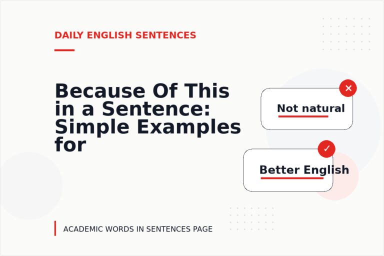 Because Of This in a Sentence: Simple Examples for Learners Because Of This in a Sentence: Simple Examples for Learners