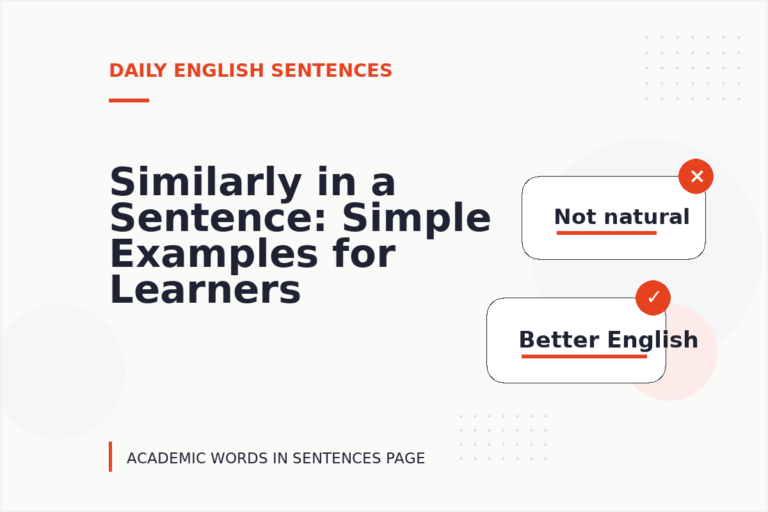 Similarly in a Sentence: Simple Examples for Learners Similarly in a Sentence: Simple Examples for Learners