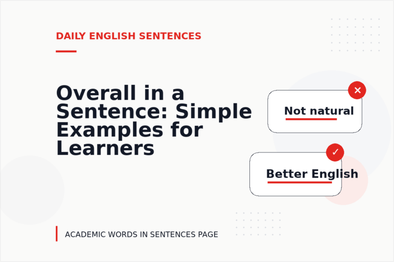 Overall in a Sentence: Simple Examples for Learners