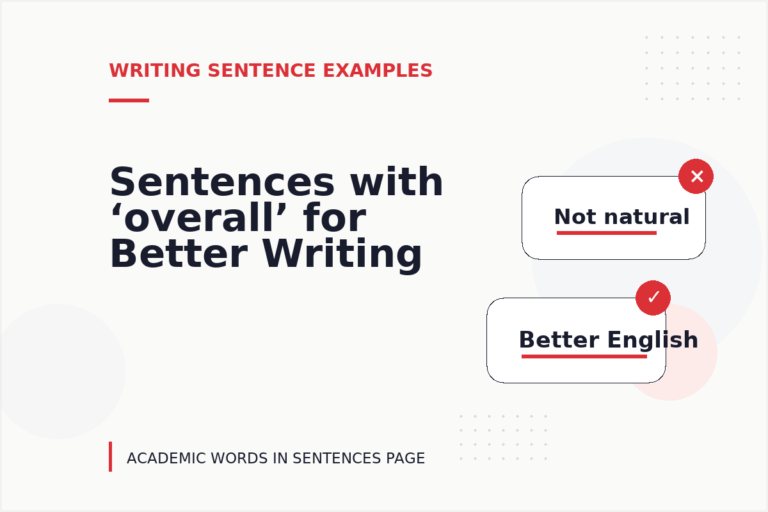 Sentences with ‘overall’ for Better Writing Sentences with ‘overall’ for Better Writing