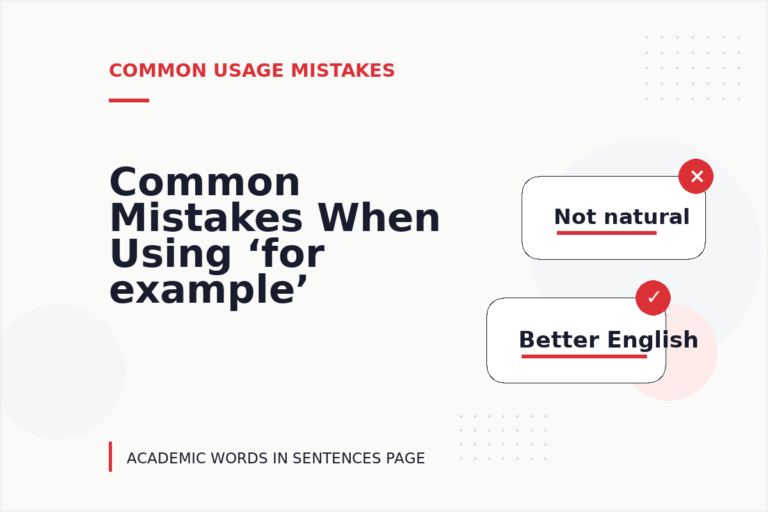 Common Mistakes When Using ‘for example’ in a Sentence