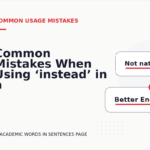 Common Mistakes When Using ‘instead’ in a Sentence