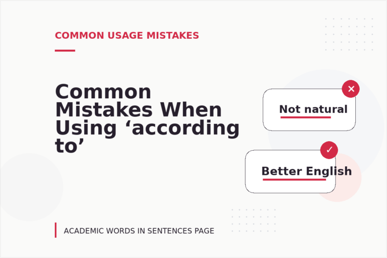 Common Mistakes When Using ‘according to’ in a Sentence
